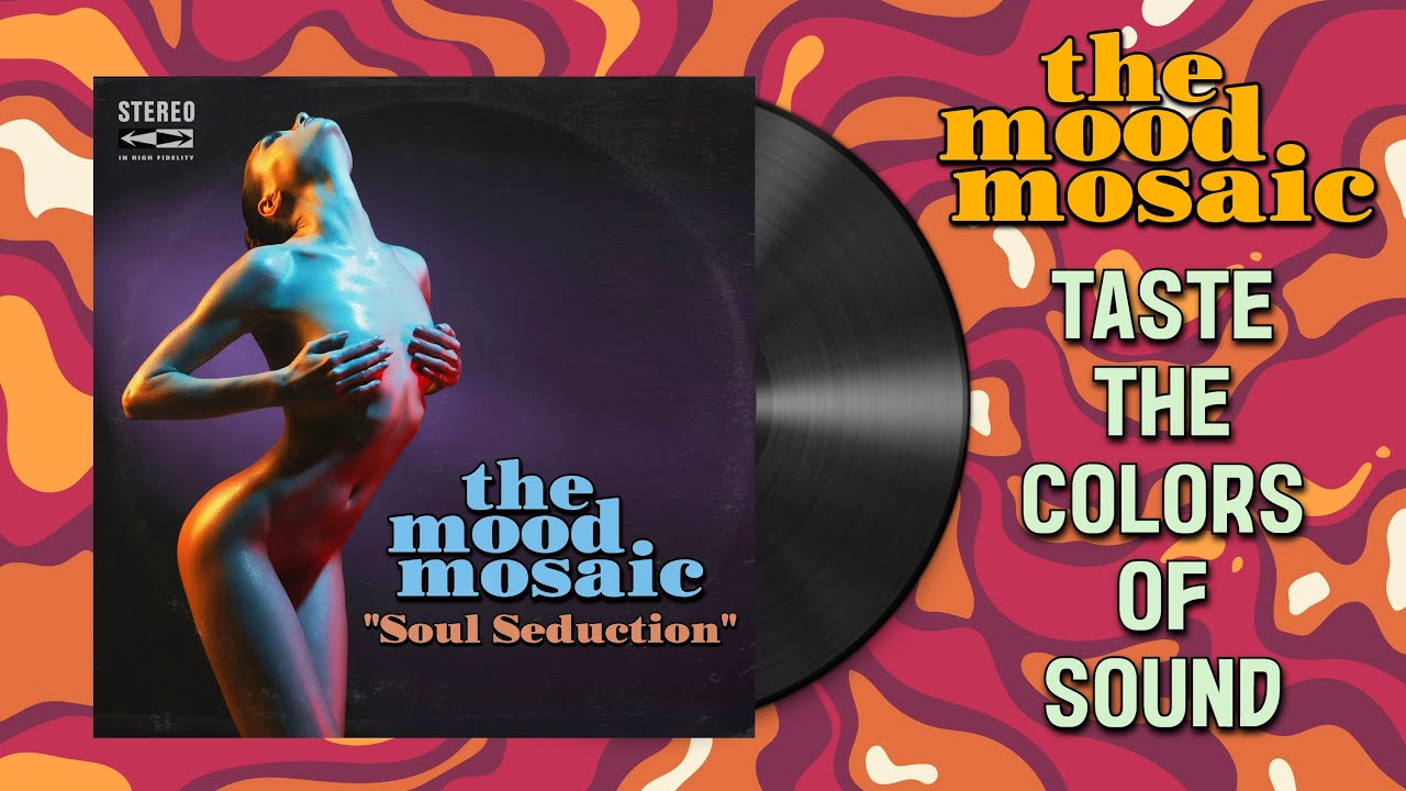 The Mood Mosaic "Soul Seduction" | Late-Night Funk & Soul 