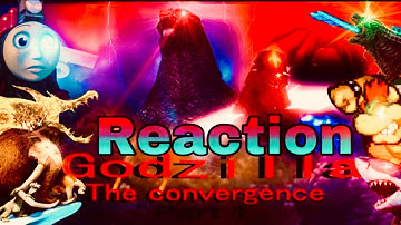 Godzilla: The Convergence part 1 Reaction