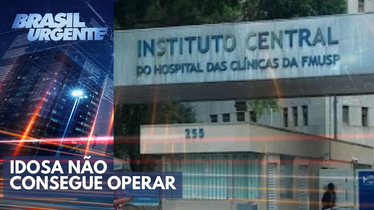 Idosa não consegue fazer cirurgia no Hospital das Clínicas de SP