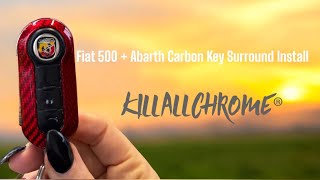 Fiat 500 / Abarth Genuine Carbon Fibre Key Case Replacement Install