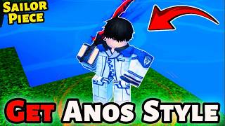 How To Get ANOS Fighting Style In Sailor Piece (Roblox) | Easy Guide + All Requirements