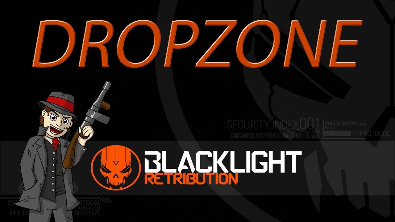 Blacklight Retribution Dropzone Update Featuring MagTony357