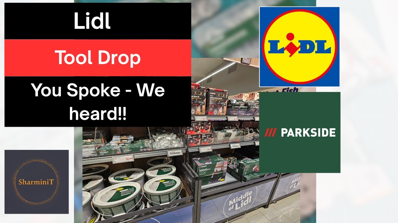 You Spoke we heard, See the latest Lidl Tool drop in the all new format  - Sit Back, Relax and Enjoy