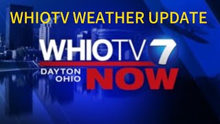 Nick Dunn weather update for Dayton Ohio whio t v