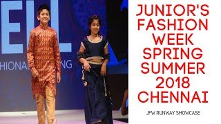 JFW (Junior’s Fashion Week 2018) Showcase in Chennai