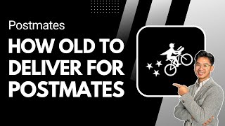 How Old Do You Have to Be to Deliver for Postmates Content