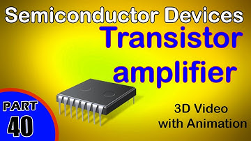 Transistor amplifier Semiconductor Devices class 12 Physics subject notes lectures CBSE IIT JEE NEET