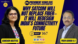 Why Satcom Will Not Replace FiberIt Will Redesign IndiaConnectivity Future