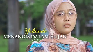 Yollanda  Menangis Dalam Hujan lirik