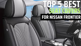 BEST SEAT COVERS FOR NISSAN FRONTIER IN 2025 | TOP 5 Nissan Frontier Seat Covers