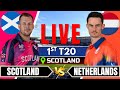 🔴Live: Netherlands vs Scotland 1st Match | SCO Tri Series 2025 | Live Commentary | Live match today