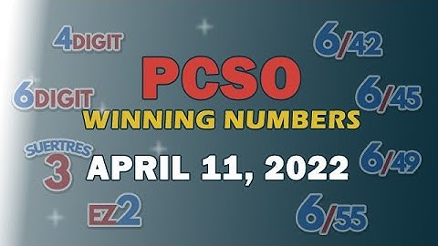 P42M Jackpot Grand Lotto 6/55, EZ2, Suertres, 4D and Megalotto 6/45 | April 11, 2022