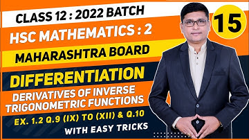 Differentiation Part 15 | Inverse Functions  | 12th Maths II For HSC 2022 Maharashtra Board |P N Sir