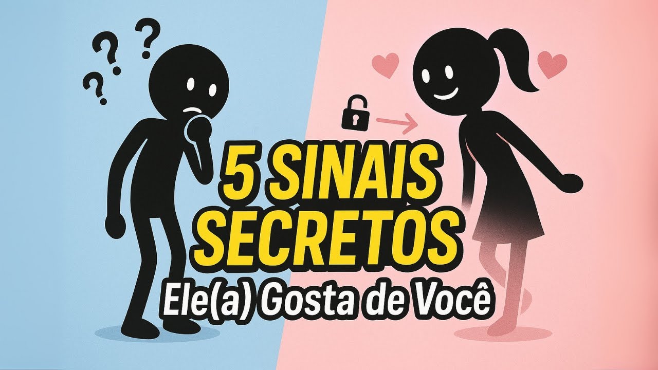 5 Sinais Secretos de Que Ele(a) Gosta de Você (E Você Nem Percebeu!)