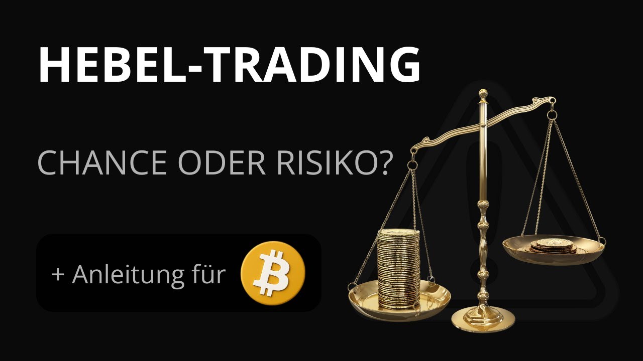 Krypto Hebel-Trading einfach erklärt: Chancen, Risiken & Praxis-Anleitung  für Anfänger