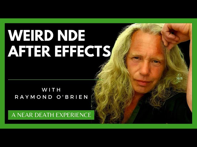 Raymond O'Brien - Spiritual Seer- NDE After Effect...