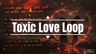 Alray  Toxic Love Loop
