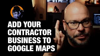 Google My Business Tutorial for Contractors - 2020