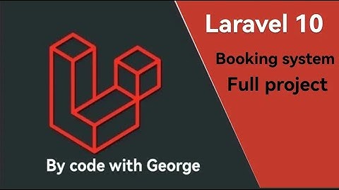 Laravel Booking System API project from scratch Full Project