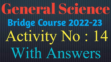 Bridge Course|Class 8th|Science|Activity No 14|Setu Abhyaskram|Day 18|Semi English|Question Answer|