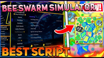 Bee Swarm Simulator Script GUI / Hack (Auto Farm, Get Items, Auto Kill, And More) *PASTEBIN 2024*