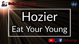 Hozier - Eat Your Young (Karaoke)