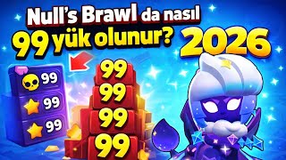 Nulls Brawl Da Nasıl 99 Yük Olunur? 2026 En Güncel Video