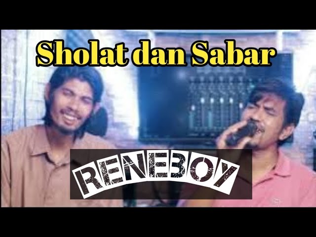 Sholat dan Sabar | reneboy | video musik official | Salsabil Aceh Production class=