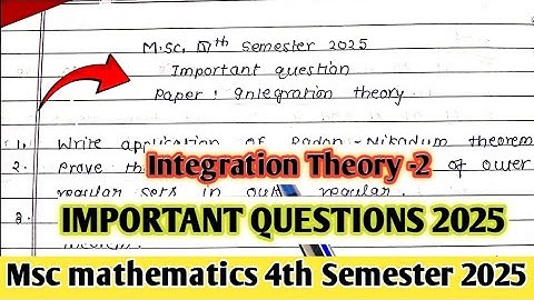 Integration theory 2025 Important Questions Paper || Msc 4th Semester Mathematics ||