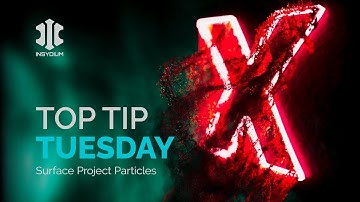 Top Tip Tuesday - Surface Project Particles