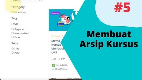 Cara Membuat Website Kursus Online Dengan Tutor LMS - Arsip Kursus Untuk Menampilkan Semua Kursus