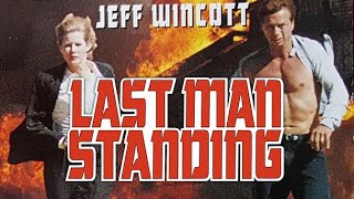 Last Man Standing 1995 Jeff Wincott, Jillian Mcwhirter, Jonathan Fuller