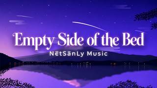 Empty Side of the Bad - Original Muaic | New Song Original | Channel Nēt SānLy Music 2026