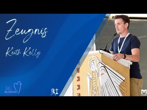 Testimony of Keith Kelly - 36th Youth Festival in Medjugorje