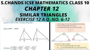 SIMILAR TRIANGLES CLASS 10 ICSE CHAPTER 12 EX-12 A Q. NO. 6-12