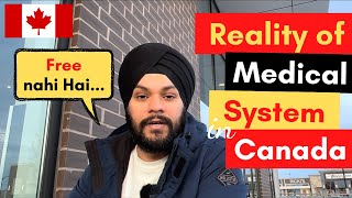 Reality of Medical System in Canada, My experience with Medical System & Health Insurance in Canada screenshot 4