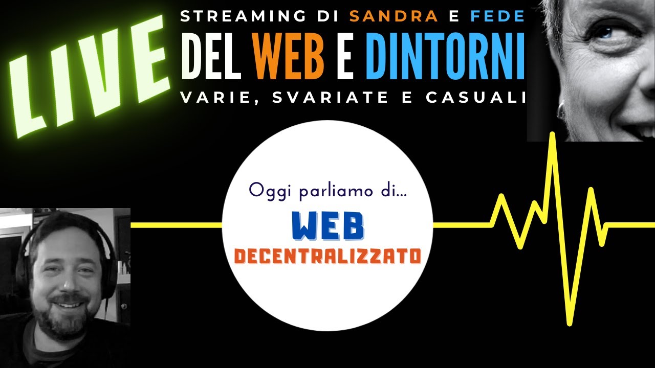 DUE CHIACCHIERE SUL WEB DECENTRALIZZATO, SOCIAL ALTERNATIVI, SCUOLA