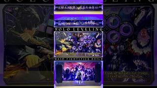 #SoloLeveling #Fightstick Build!
