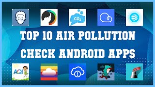 Top 10 Air Pollution Check Android App | Review screenshot 4