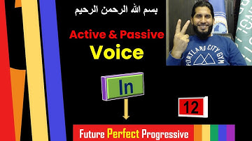 Passive Voice In Future Perfect Progressive Tense