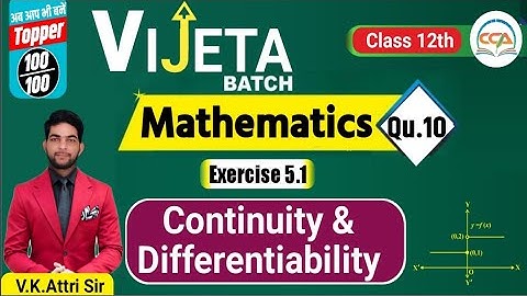 #VivekAttriSir #vijeta #batch2024 #class12th #chapter5 #continuityanddifferentiability #viralmaths