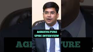 Agriculture interviews for upsc exam | Agriculture dristhi ias interviews | ifos officer | upsc ag screenshot 5