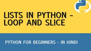 Loop and Slice on Lists