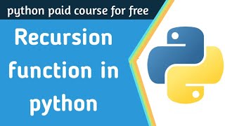 Recursion function in python || python tutorial for beginners #14