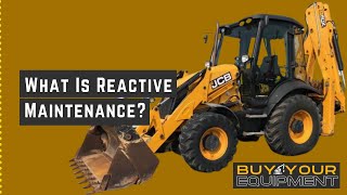 What Is Reactive Maintenance?