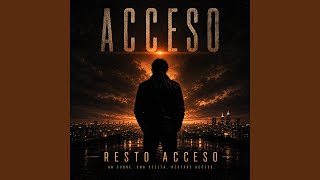 RESTO ACCESO