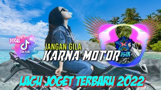 Lagu joget 2022 | jangan gila karna motor | paling enak buat di perjalanan