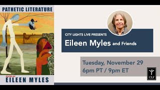 CITY LIGHTS LIVE! Eileen Myles and Friends