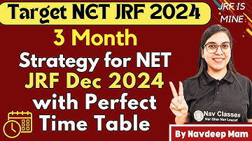3 Month Strategy for NET JRF Dec 2024 | By Navdeep Kaur