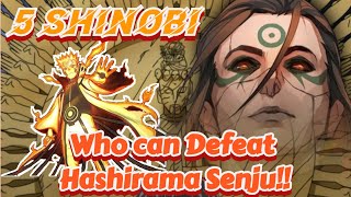 5 Shinobi Who can Defeat Hashirama Senju 😱 #anime #animation #manga #naruto #animeedit #animeedits